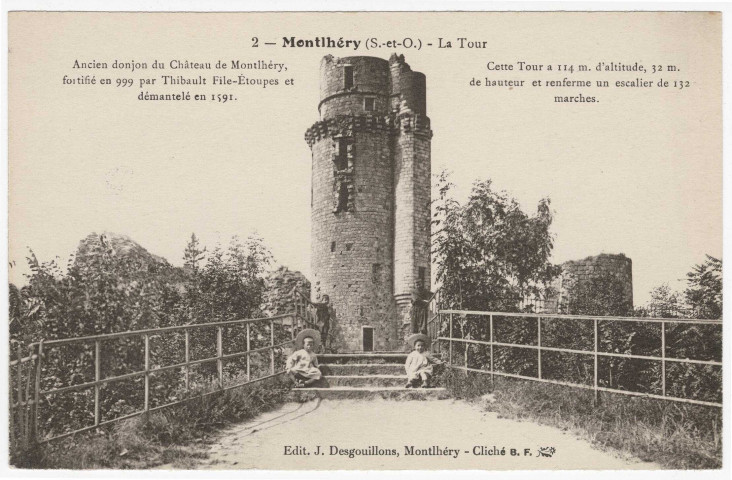 MONTLHERY. - La tour [Editeur Desgouillons]. 