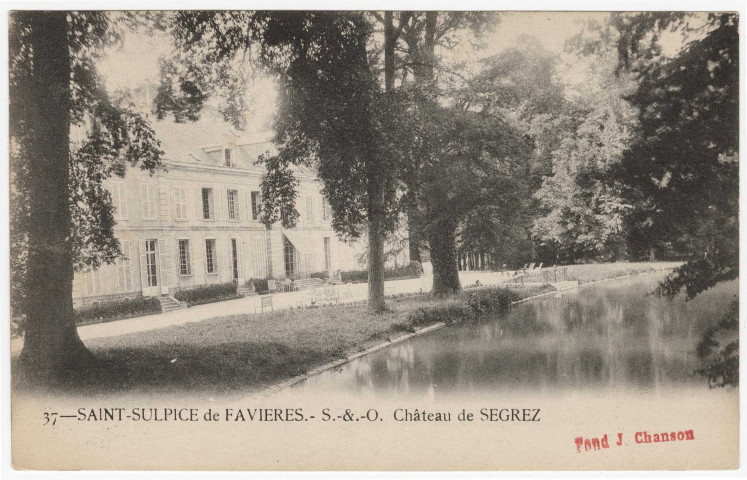 SAINT-SULPICE-DE-FAVIERES. - Château de Segrez [Editeur Royer-Chanson]. 