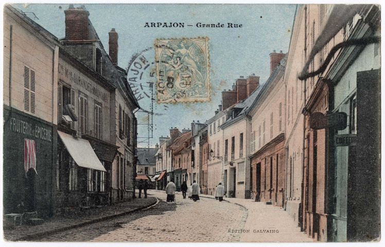 ARPAJON. - Grande rue, Galvaing, 1906, 7 mots, 5 c, ad., coloriée. 