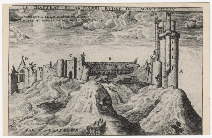 MONTLHERY. - Le château et ancienne ruine de Montlhéry. Edition Seine-et-Oise artistique et pittoresque, collection Paul Allorge, dessin. 