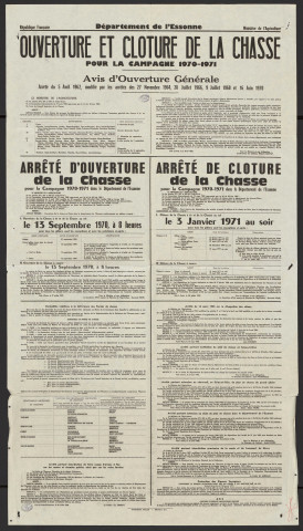 Essonne [Département]. - Arrêté préfectoral portant sur l'ouverture et la fermeture de la chasse pour la campagne 1970-1971, 27 juillet 1970. 