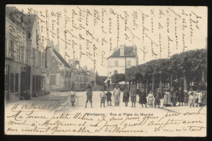MONTGERON. - Rue et place du marché. Editeur A. Bréger frères, 1904, timbre à 10 centimes. 