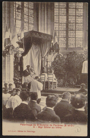 SAINT-SULPICE-DE-FAVIERES.- Mgr Gibier au trône, 1913.