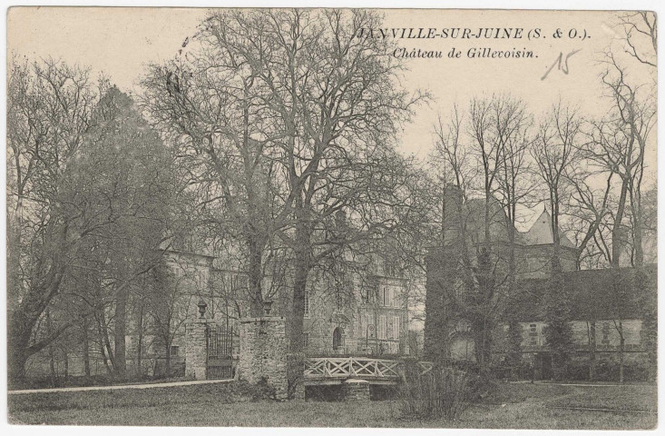 JANVILLE-SUR-JUINE. - Château de Gillevoisin. Royer (1908), 14 lignes, 10 c, ad. 
