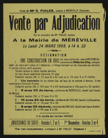 MEREVILLE. - Vente par adjudication d'une maison d'habitation sur sous-sol avec dépendances et terrains appartenant aux héritiers DAVAUX, 24 mars 1969. 