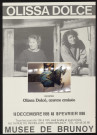 BRUNOY. - Exposition : Olissa Dolcé, oeuvre croisée, Musée de Brunoy, 16 décembre 1995-18 février 1996. 