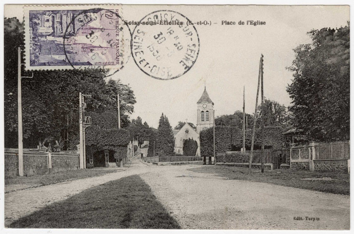 SOISY-SUR-SEINE. - Place de l'église [Editeur Turpin, 1956, timbre à 12 f]. 