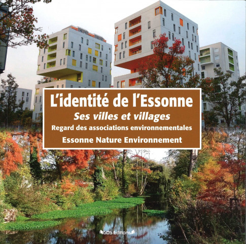 L'identité de l'Essonne, ses villes et villages