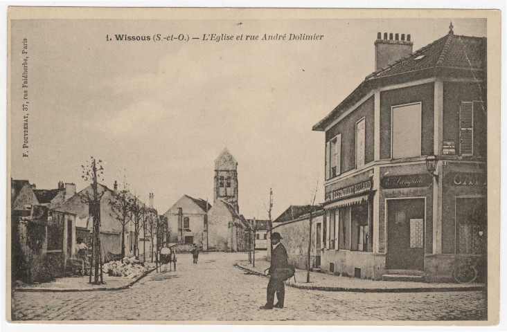 WISSOUS. - L'église et la rue Dolimier [Editeur Pouydebat]. 