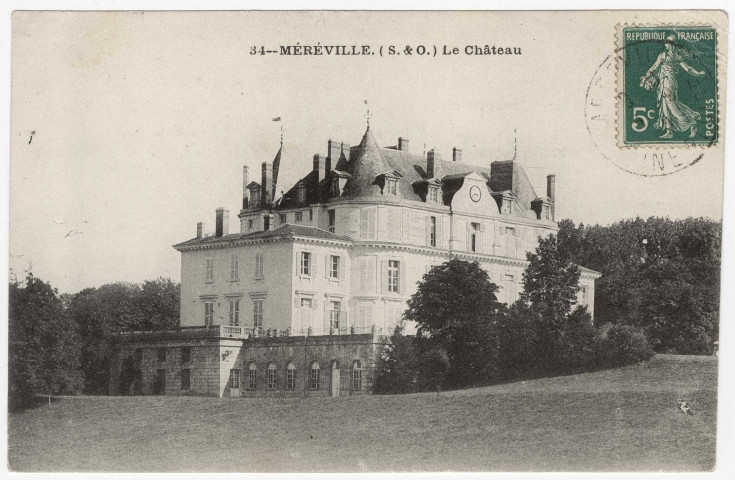 MEREVILLE. - Le château [1912, timbre à 5 centimes]. 