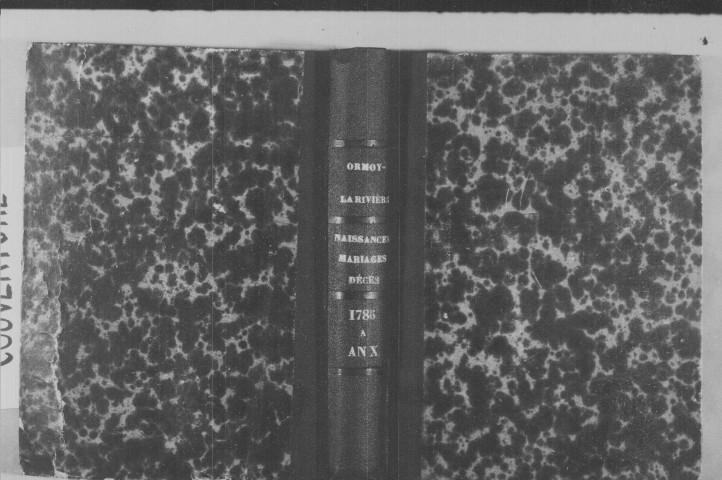 ORMOY-LA-RIVIERE. Paroisse Saint-Etienne : Baptêmes, mariages, sépultures : registre paroissial ; naissances, mariages, décès (1786-an X). [mariages (an VII et les six premiers mois de l'an VIII), voir 4E1249]. 