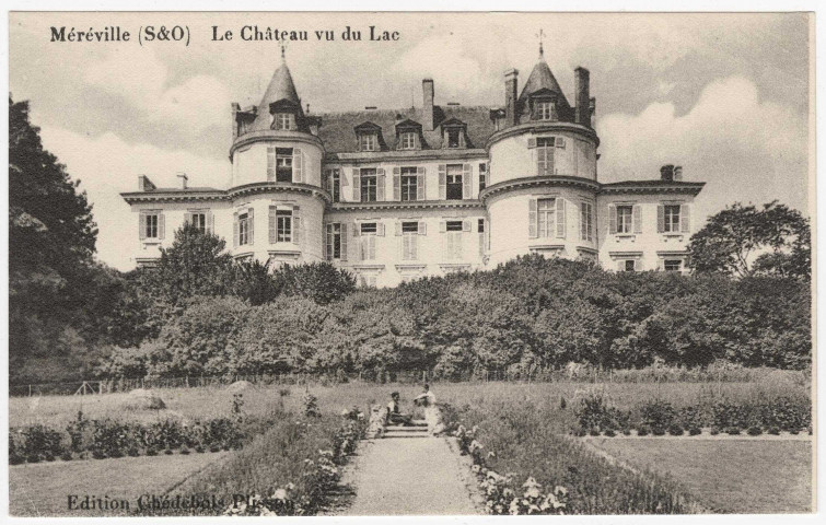 MEREVILLE. - Le château vu du lac [Collection artistique Rameau, Etampes]. 