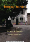 Fontenay Autrefois, Souvenirs de Fontenois des années soixante à nos jours