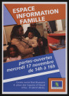 COURCOURONNES.- Espace information famille. Portes ouvertes, Centre social Brel-Brassens, 17 novembre 2011. 