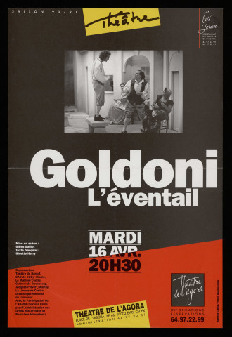 EVRY.- Théâtre : Goldoni. L'éventail, Théâtre de l'Agora, [16 avril 1991]. 