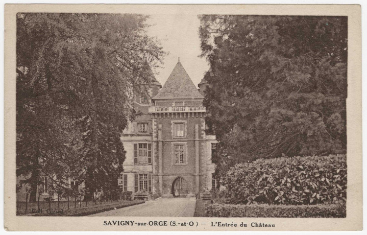 SAVIGNY-SUR-ORGE. - L'entrée du château. 
