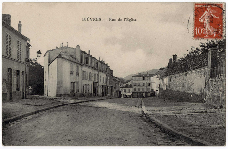 BIEVRES. - Rue de l'église. 1918, Timbre à 10 centimes. 