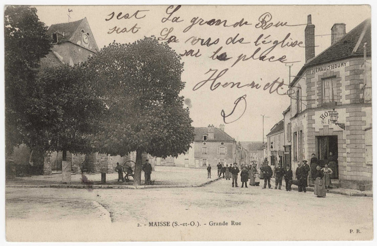 MAISSE. - Grande-Rue. PR, (1906), 10 lignes, 15 c, ad. 