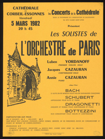 CORBEIL-ESSONNES. - Les solistes de l'orchestre de Paris : Luben Yordanoff, Jacques et Annie Cazauran, Cathédrale de Corbeil-Essonnes, 5 mars 1982. 