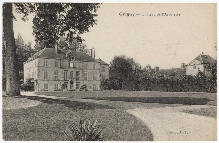 GRIGNY. - Château de l'Arbaleste. AT. 