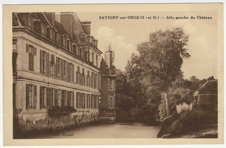 SAVIGNY-SUR-ORGE. - Aile gauche du château [Editeur Bleuzet]. 