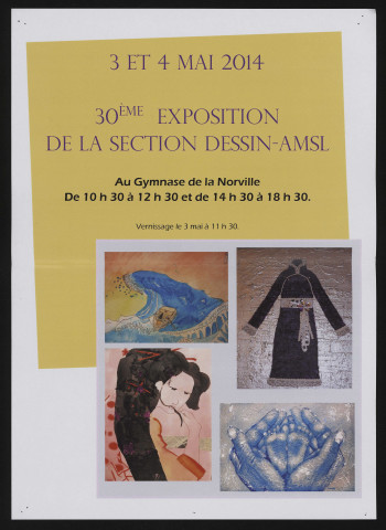 LA NORVILLE. - 30ème exposition de la section dessin-AMSL, 3 et 4 mai 2014. 