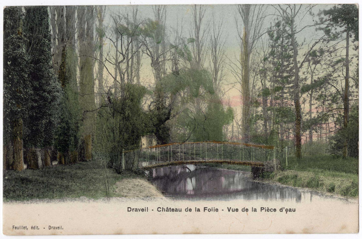 DRAVEIL. - Château de la Folie, vue de la pièce d'eau. Feuillet, 4 mots, 5 c, ad., coloriée. 