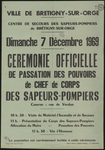 BRETIGNY-SUR-ORGE. - Cérémonie officielle de passation des pouvoirs de chef de corps des sapeurs-pompiers, caserne - rue de Verdun, 7 décembre 1969. 