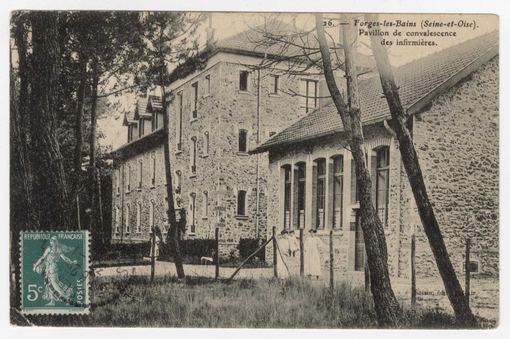 FORGES-LES-BAINS. - Pavillon de convalescence des infirmières [Editeur Roisin, 1910, timbre à 5 centimes]. 
