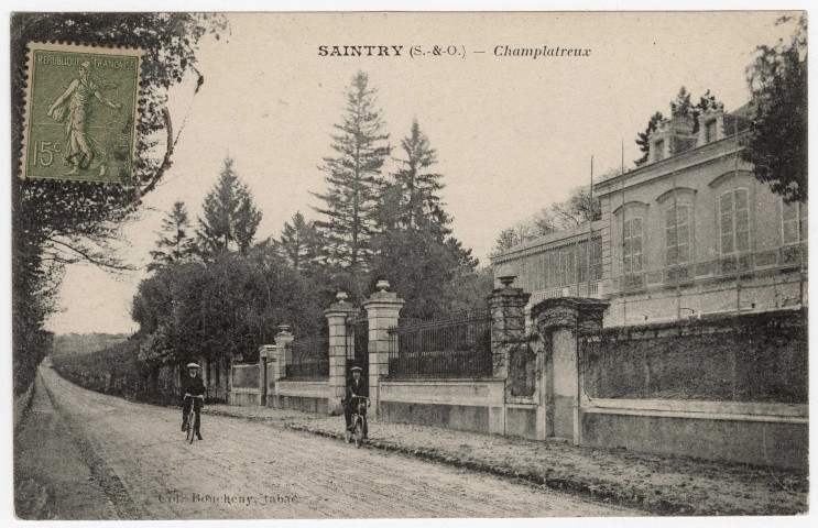 SAINTRY-SUR-SEINE. - Champlâtreux, propriété [Editeur Boucheny, 1920, timbre à 15 centimes]. 