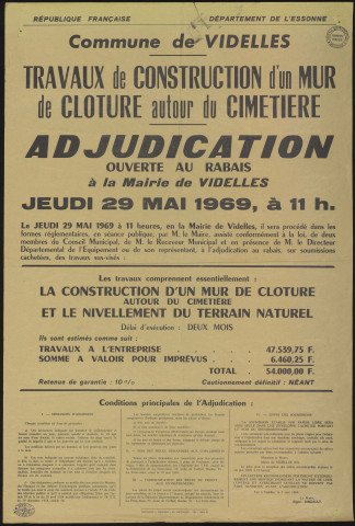 VIDELLES. - Adjudication au rabais, sur sommissions cachetées pour des travaux de construction d'un mur de clôture autour du cimetière, 29 mai 1969. 