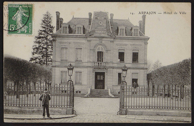 Arpajon.- Hôtel de ville (13 août 1908). 
