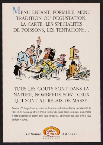 La bonne adresse, Le Relais de Massy, restaurant [1996-2004].