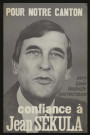 COURCOURONNES. - Affiche électorale. Pour notre canton. Confiance à Jean SEKULA (1977). 