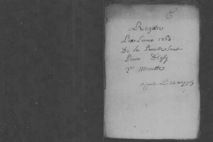 EGLY. Paroisse Saint-Pierre : Baptêmes, mariages, sépultures : registre paroissial (1763-1777). 