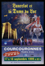 COURCOURONNES. - Théâtre d'eau : Lancelot et la Dame du Lac, 17 septembre-18 septembre 1999. 