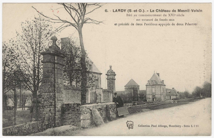 LARDY. - Le château de Mesnil-Voisin. Seine-et-Oise Artistique, Paul Allorge. 