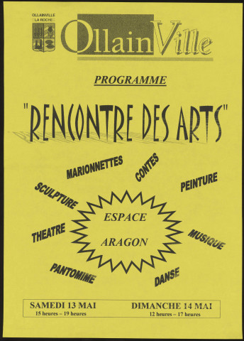 OLLAINVILLE. - Rencontres des arts : marionnettes, contes, peinture, musique, danse, pantomine, théâtre, sculpture, Espace Aragon, 13 mai-14 mai 2000. 