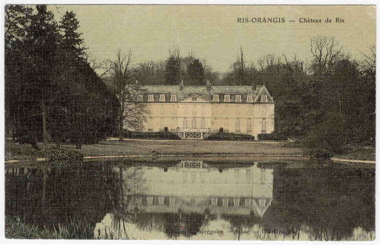 RIS-ORANGIS. - Château de Ris [Editeur Grégoire, coloriée]. 