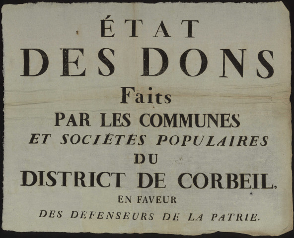 CORBEIL-ESSONNES. - Etat des dons faits par les communes et sociétés populaires du district de Corbeil, en faveur des défenseurs de la Patrie, 1794-1795. 