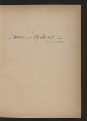 CHILLY-MAZARIN. - Monographie communale [1899] : 3 bandes, 11 vues. 