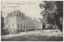 SAINT-SULPICE-DE-FAVIERES. - Château de Segrez, côté de l'entrée [Editeur Seine-et-Oise artistique]. 