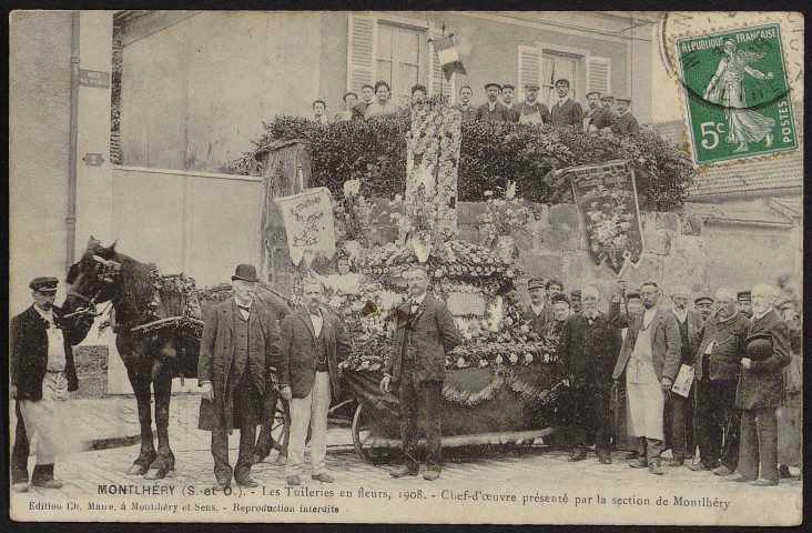 Montlhéry.- Les Tuileries en fleurs, 1908 chef-d'oeuvre présenté par la section de Montlhéry. 
