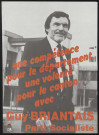 EVRY. - Affiche électorale. Une compétence pour le département, une volonté pour le canton avec Guy BRIANTAIS pour le Parti Socialiste (1985). 