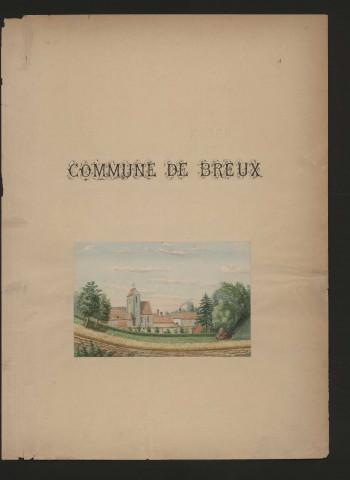 BREUX-JOUY (BREUX) (1899). 11 vues de microfilm 35 mm en bandes de 5 vues. 