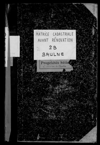 BAULNE. - Matrice des propriétés bâties [cadastre rénové en 1940]. 