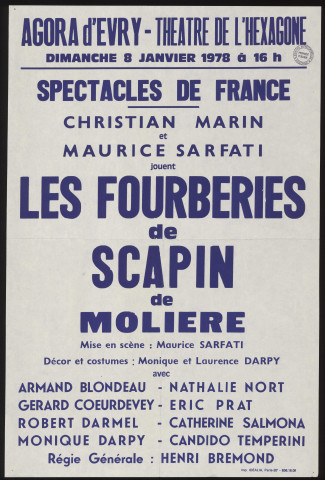 EVRY.- Représentation théâtrale : les Fourberies de Scapin de Molières, Agora d'Evry, 8 janvier 1978. 