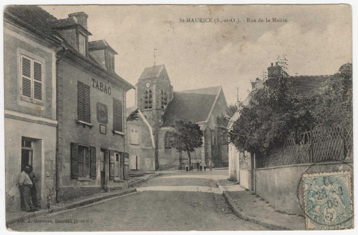 SAINT-MAURICE-MONTCOURONNE. - Rue de la Mairie. Editeur Boutroue, 1905, timbre à 5 centimes. 