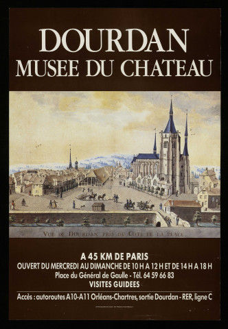 DOURDAN. - Musée du château : horaires et jours d'ouvertures, visites guidées (1998). 