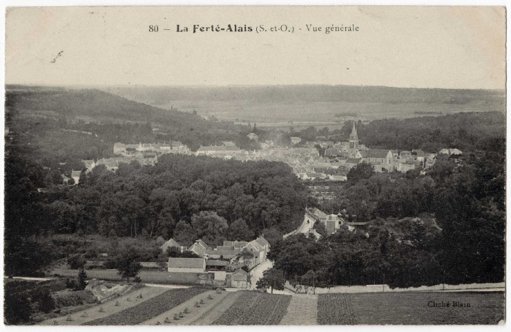 FERTE-ALAIS (LA). - Vue générale [Editeur Blain, 1917, timbre à 15 centimes]. 